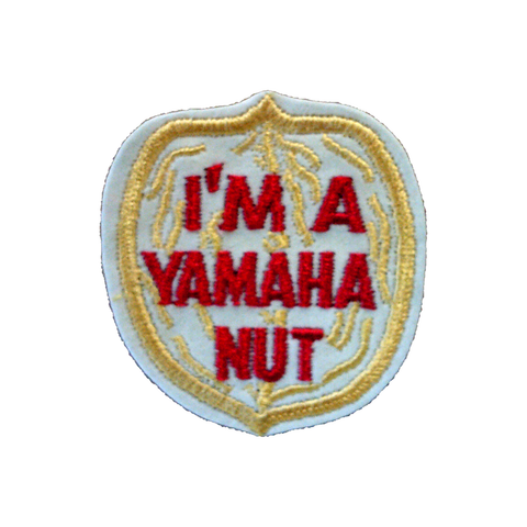 "I'M A YAHAMA NUT" PATCH (N2)